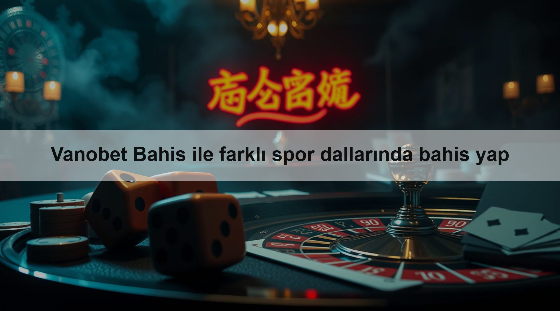 Vanobet Bahis ile farklı spor dallarında bahis yap
