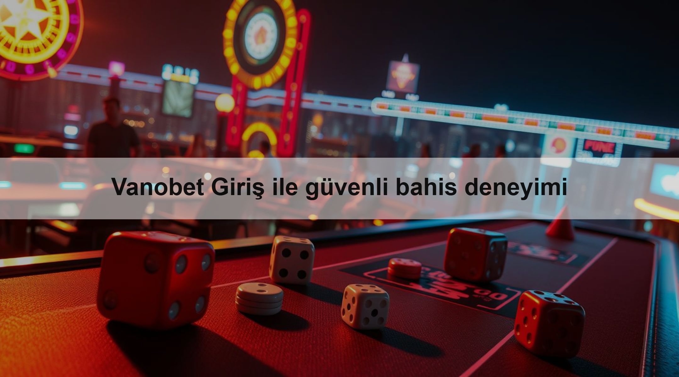 Vanobet Giriş ile güvenli bahis deneyimi