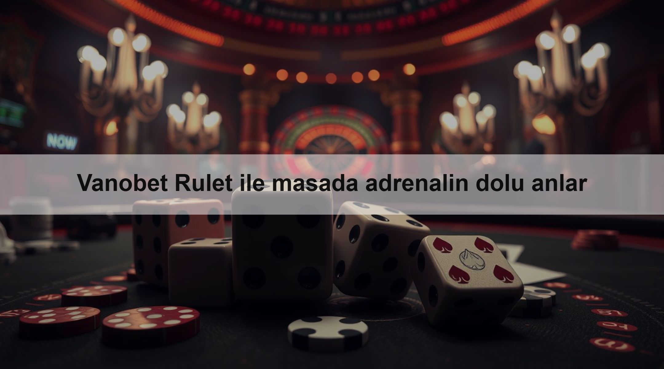 Vanobet Rulet ile masada adrenalin dolu anlar